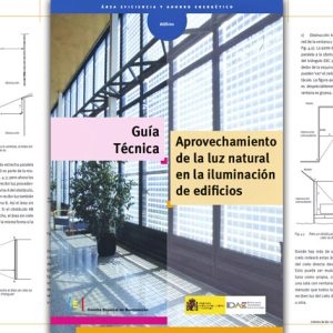 Guía Técnica para Aprovechamiento de la Luz Natural en la Iluminación de Edificios