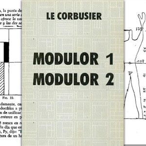 EL MODULOR 1 y 2, Le Corbusier