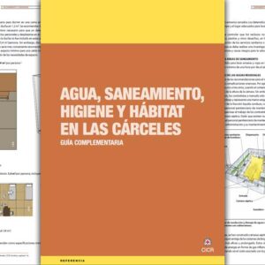 Arquitectura penitenciaria – Agua, Saneamiento, Higiene y Hábitat