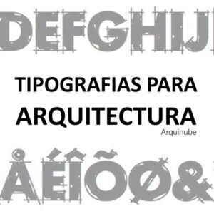 Tipografías para Arquitectura