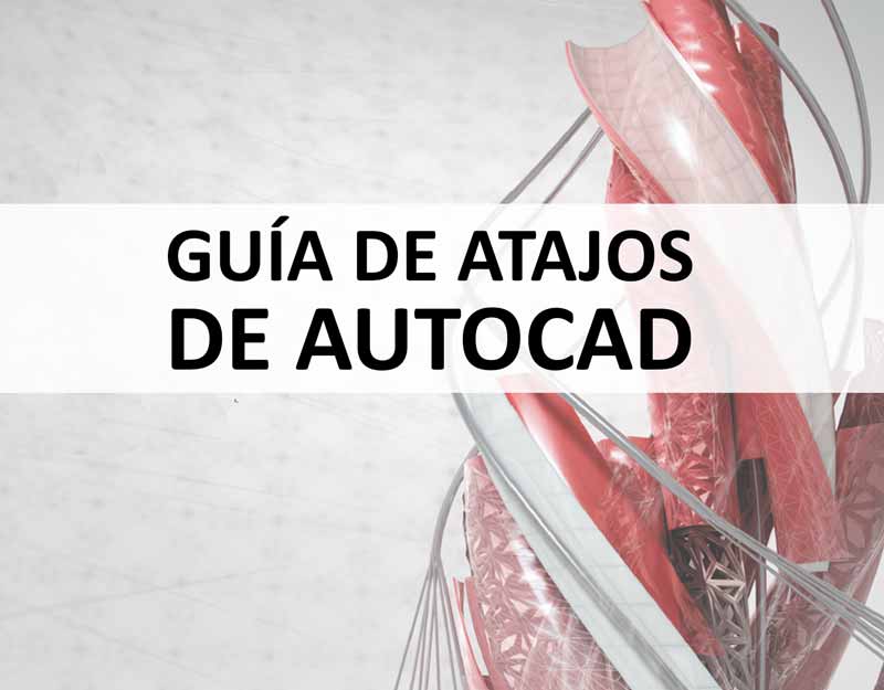 Guía De Atajos De Autocad - Arquinube