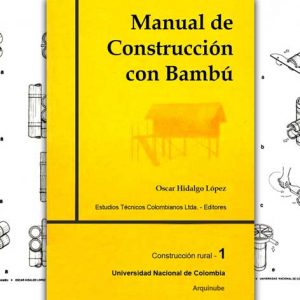 Manual de Construcción con Bambú