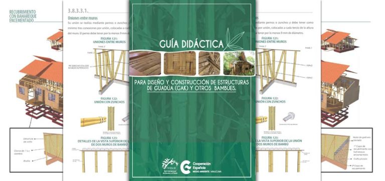 Guía para Diseño y Construcción de Estructuras de Guadúa (Bambú)
