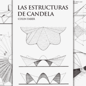 Las Estructuras de Felix Candela