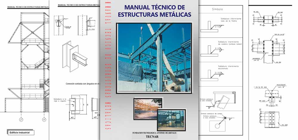 Manual técnico de estructuras metálicas