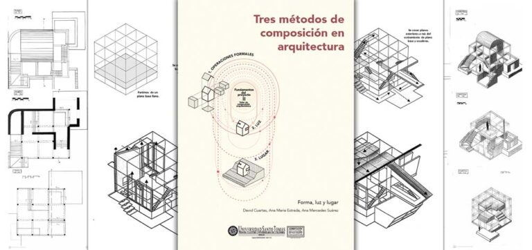 3 metodos de composicion en arquitectura