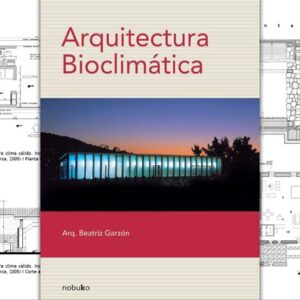 Arquitectura Bioclimática – Garzon Beatriz