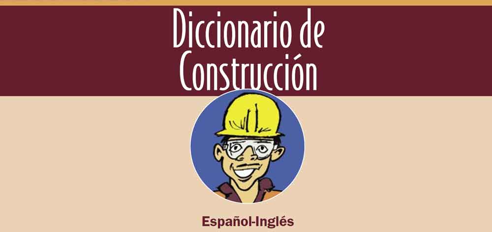 Diccionario de Construcción Español – Ingles PDF